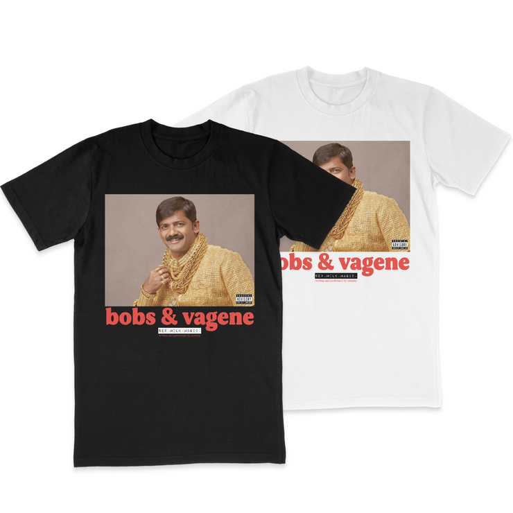 "BOBS & VAGENE" TEE