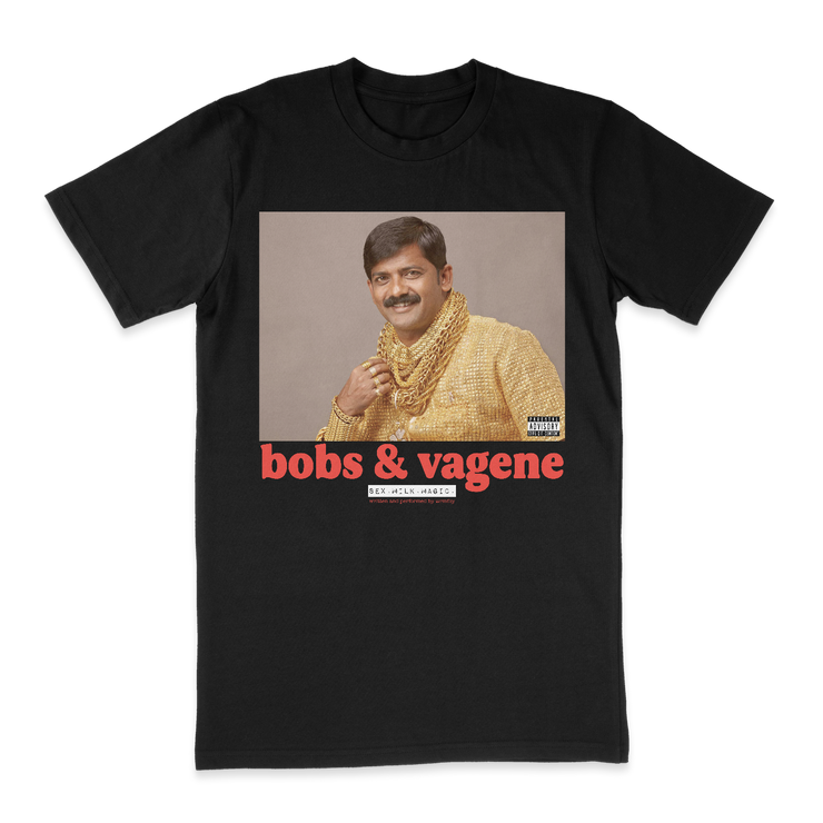 "BOBS & VAGENE" TEE